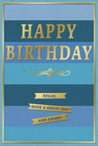 This birthday card offers a beautifully balanced blend of serenity and celebration, its design rooted in soothing blue tones and refined golden accents, reminiscent of a peaceful afternoon around Alperton's leafy streets. The background consists of broad, horizontal bands of blue that step gently from a confidently dark navy at the top to a tranquil mid-blue and then finally to a lighter, almost airy blue at the bottom. The effect is a soft ombré that suggests depth without drama, like watching the sky gently brighten behind a row of houses. Across the centre, the greeting HAPPY BIRTHDAY is rendered in embossed gold capitals, each letter finely shaped and slightly raised so that light plays along the surfaces in small, elegant glints. The gold feels warm but controlled, adding definition rather than overwhelming the calm blues beneath. Just below, a delicate golden flourish sweeps from left to right in a graceful curve, echoing traditional calligraphy and giving the card an understated touch of formality. Under the flourish, three narrow gold banners are arranged in an orderly stack, each one containing part of a warm and easy-going wish: Relax, have a great day and enjoy! The banners read like a gentle set of instructions for the perfect birthday, inviting the recipient to pause and take in the moment. A slim line of gold frames the entire card, giving the composition a finished, gallery-like quality. You might imagine this card placed beside a vase of fresh local blooms in an Alperton living room, the blues harmonising with the quiet interior and the gold catching occasional glimmers of daylight. The overall impression is one of simple luxury and genuine thoughtfulness-ideal for someone who finds joy in calm, beautifully crafted details.